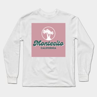 Montecito, California Long Sleeve T-Shirt